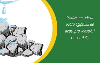 Ghilgal: simbolul unui nou început